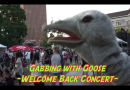 Gabbing With Goose 2 – WELCOME BACK CONCERT