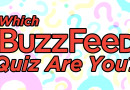 QUIZ: Which BuzzFeed Quiz Are You?