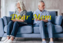 DEAR MOM: Are You And Dad Getting A Divorce?